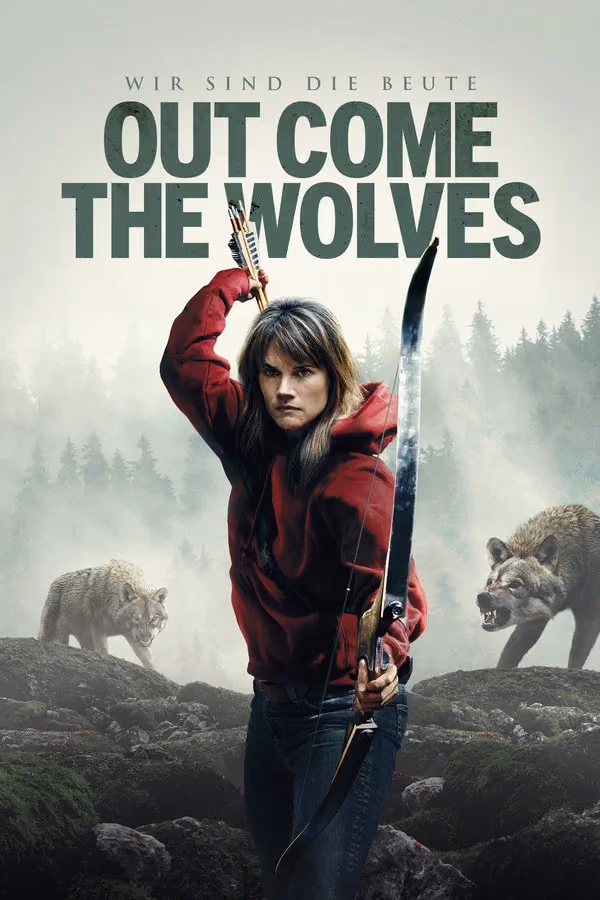 Out Come the Wolves - Wir sind die Beute (2024)