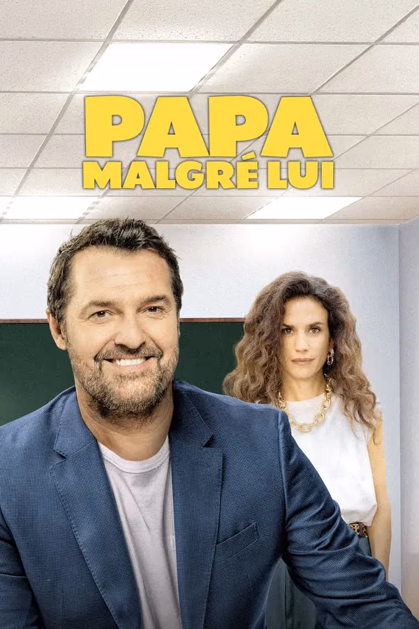 Papa malgré lui (2026)