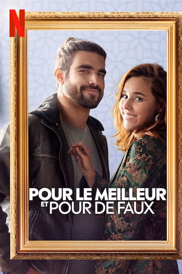 Pour le meilleur et pour de faux - Hyreshustrun (2022)