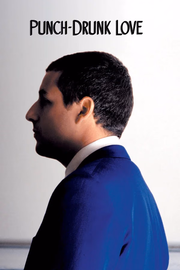 Punch Drunk Love (2002)