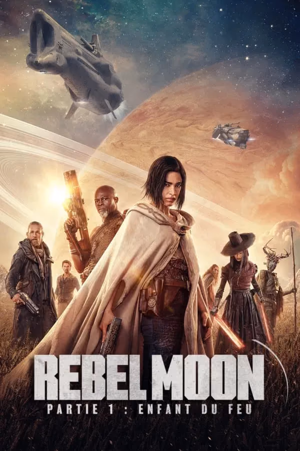 Rebel Moon - Partie 1 : Enfant du feu (2023)