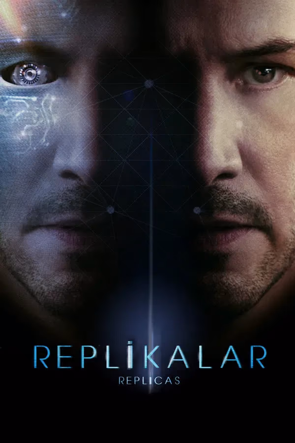 Replikalar - Replicas (2018)