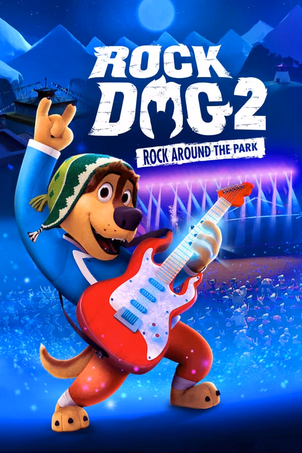 Rock Dog 2: Rock Around the Park (2021)
