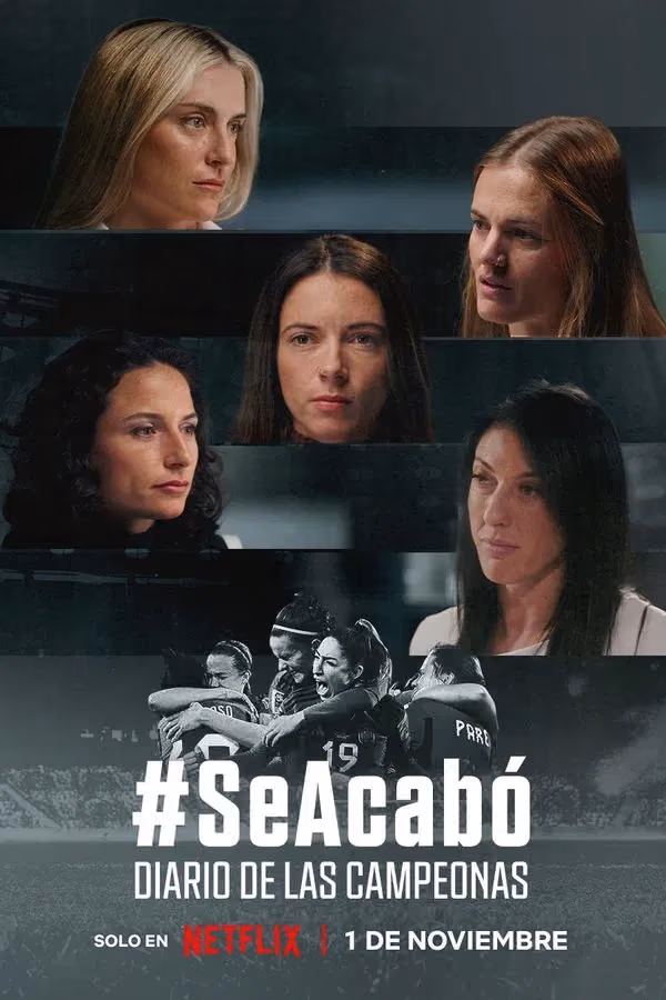 #SeAcabó: Diario de las campeonas (2024)
