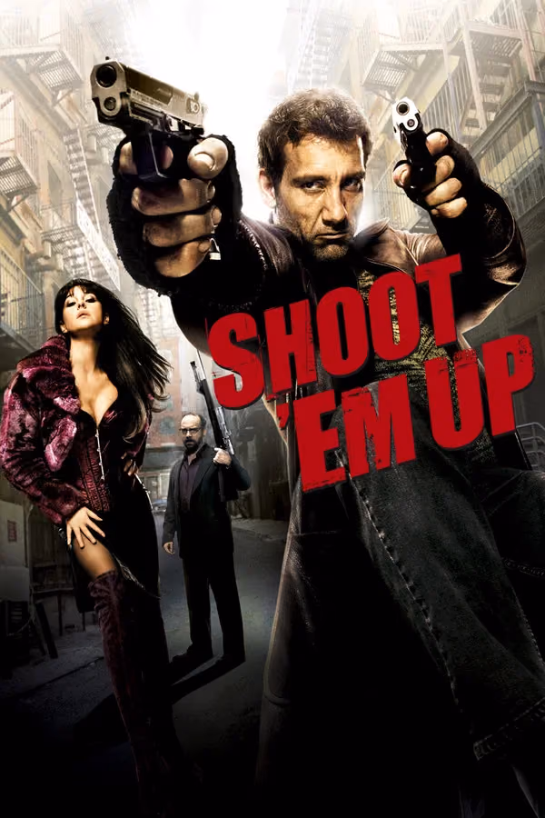 Shoot 'Em Up (2007)