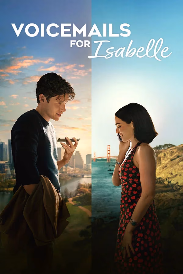 Si tu m'écoutes - Voicemails for Isabelle (2026)