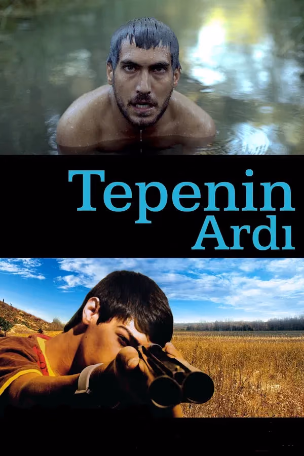 Tepenin Ardı (2012)