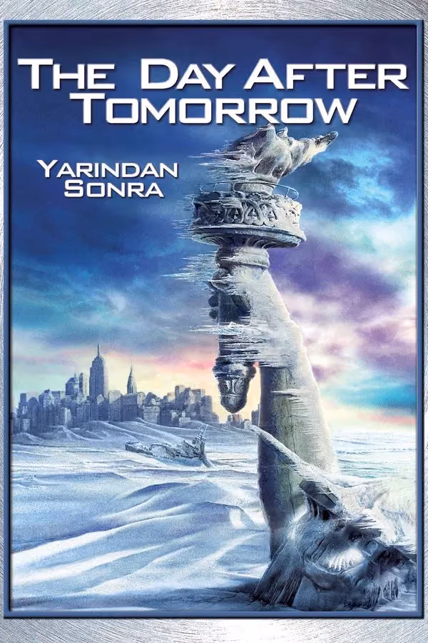 The Day After Tomorrow (2004)
