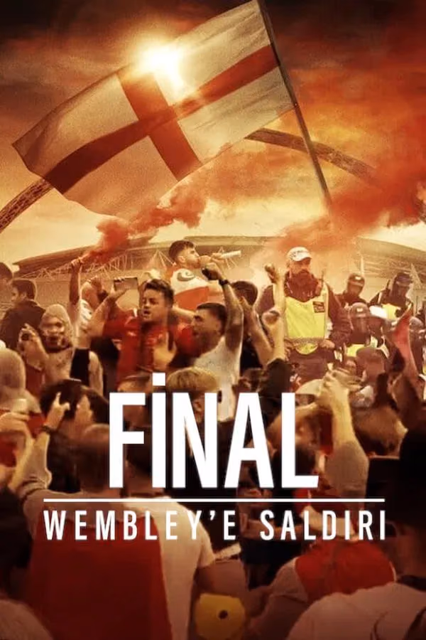 The Final: Attack on Wembley (2024)