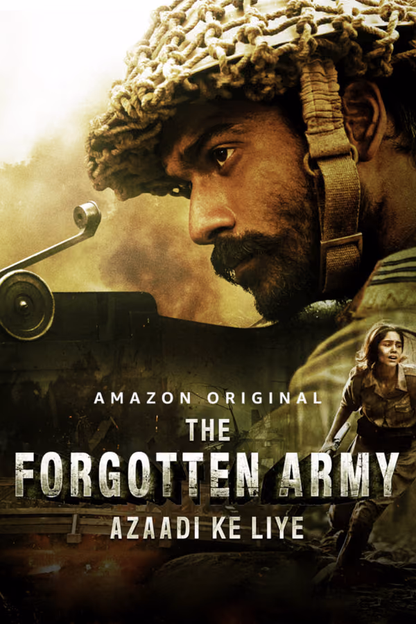 The Forgotten Army - Azaadi Ke Liye