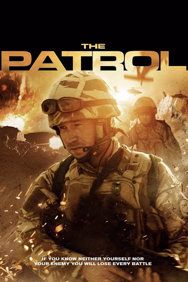 The Patrol - Devriye (2013)