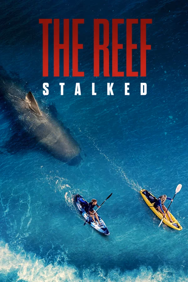 The Reef: Stalked (2022)