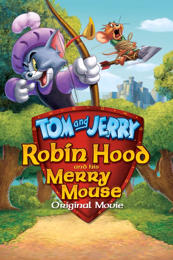 Tom ve Jerry: Robin Hood Masalı (2012)