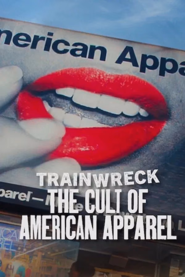 Trainwreck: Der American Apparel-Kult (2025)