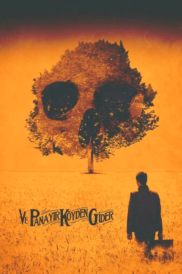 Ve Panayır Köyden Gider (2016)