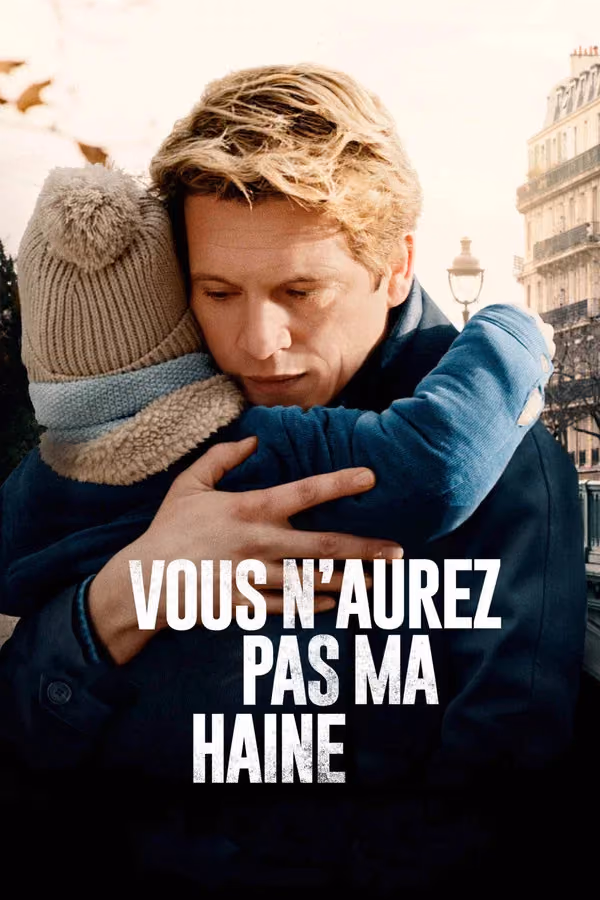 Vous n'aurez pas ma haine (2022)