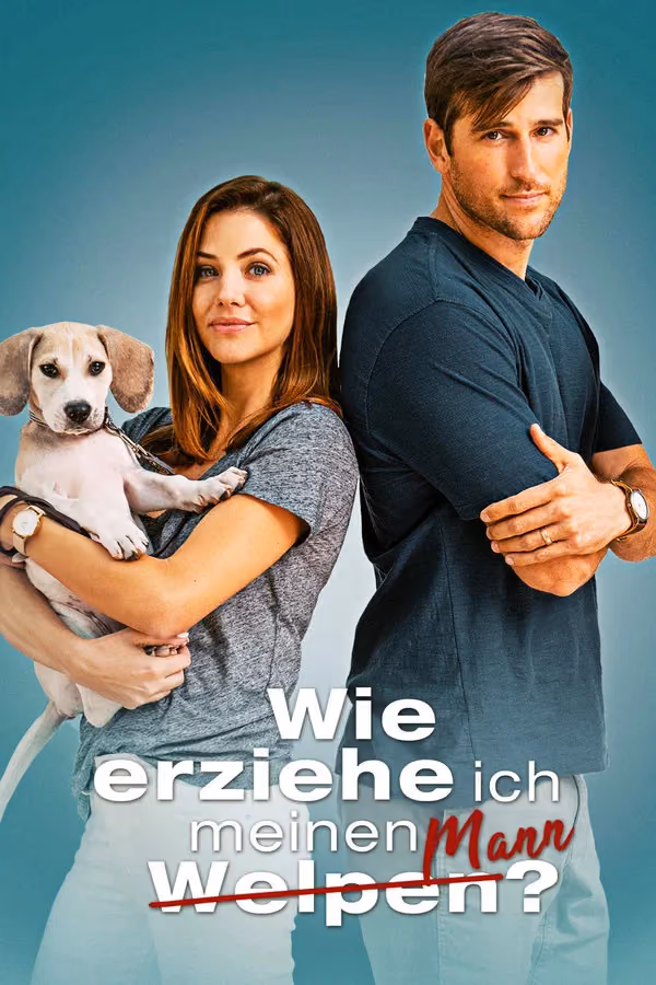 Wie erziehe ich meinen Mann? (2018)