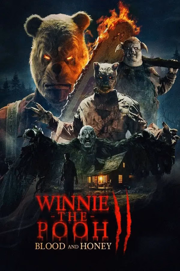 Winnie the Pooh: Blood and Honey 2 (2024)