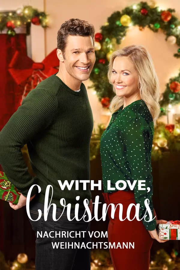 With Love, Christmas - Nachricht vom Weihnachtsmann (2017)
