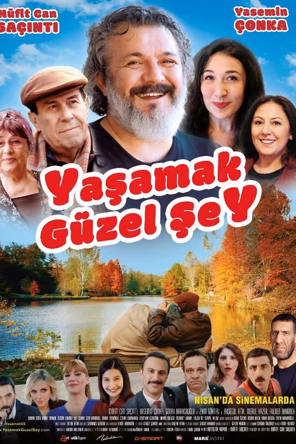 Yaşamak Güzel Şey (2017)