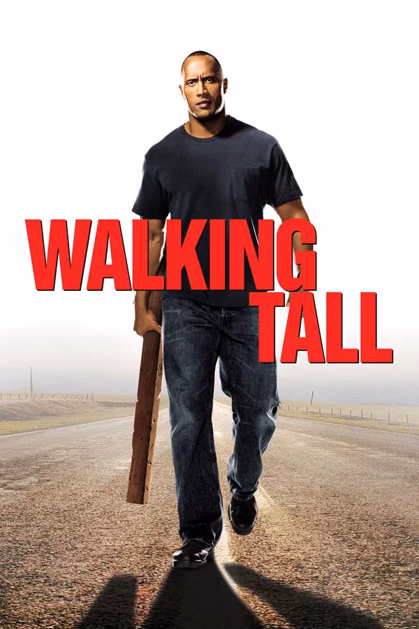 Yolun Sonu - Walking Tall (2004)