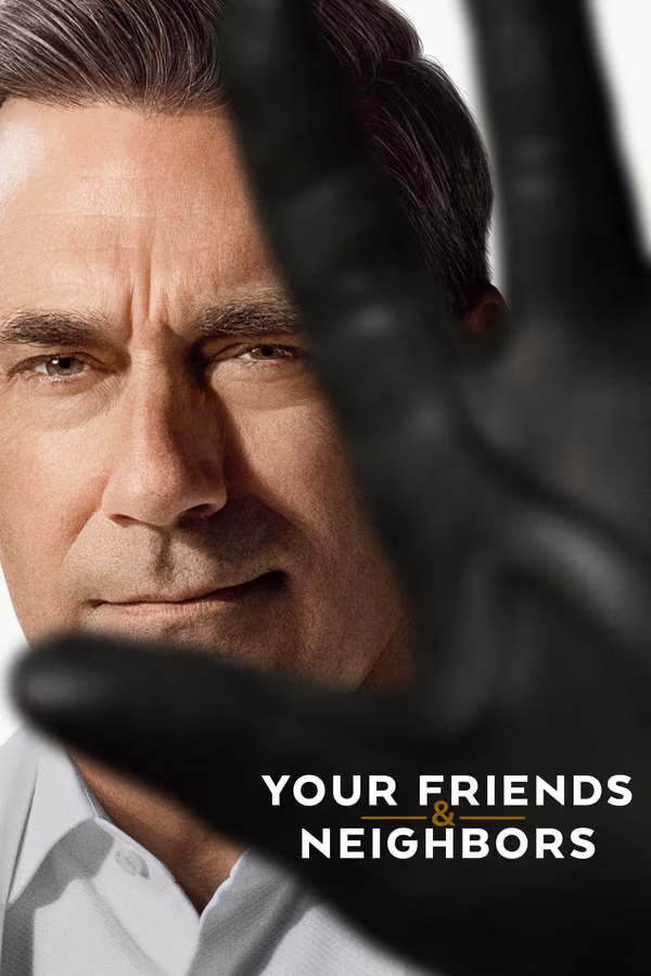 Your Friends & Neighbors