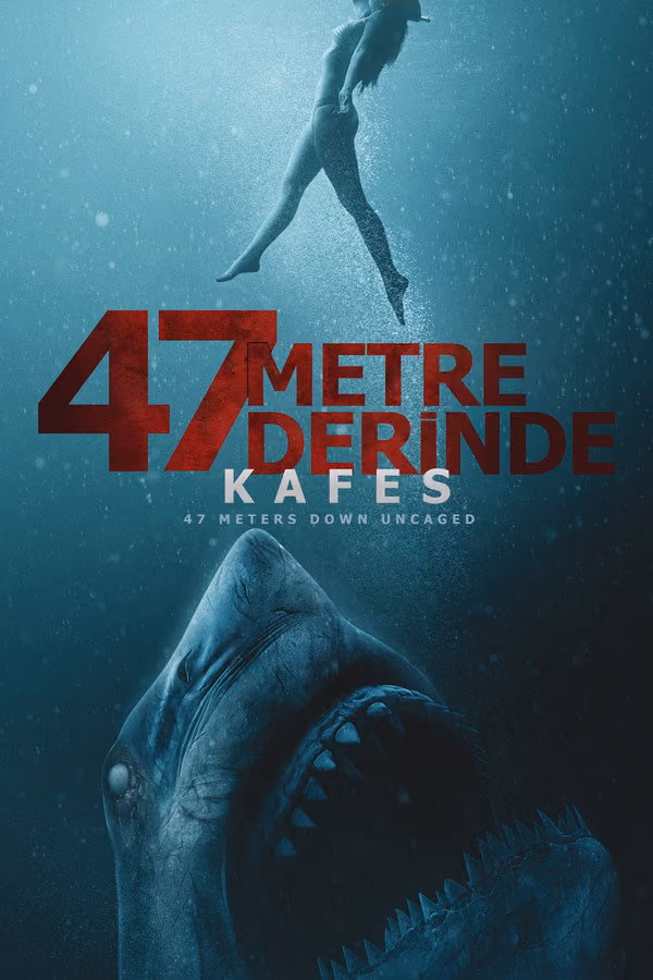 47 Metre Derinde: Kafes - 47 Meters Down Uncaged (2019)