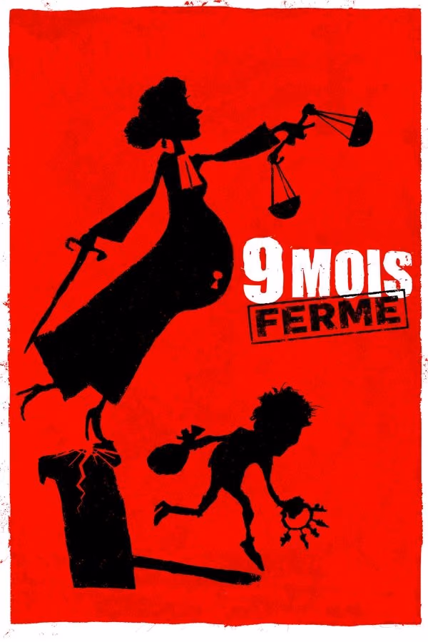 9 Mois Ferme (2013)