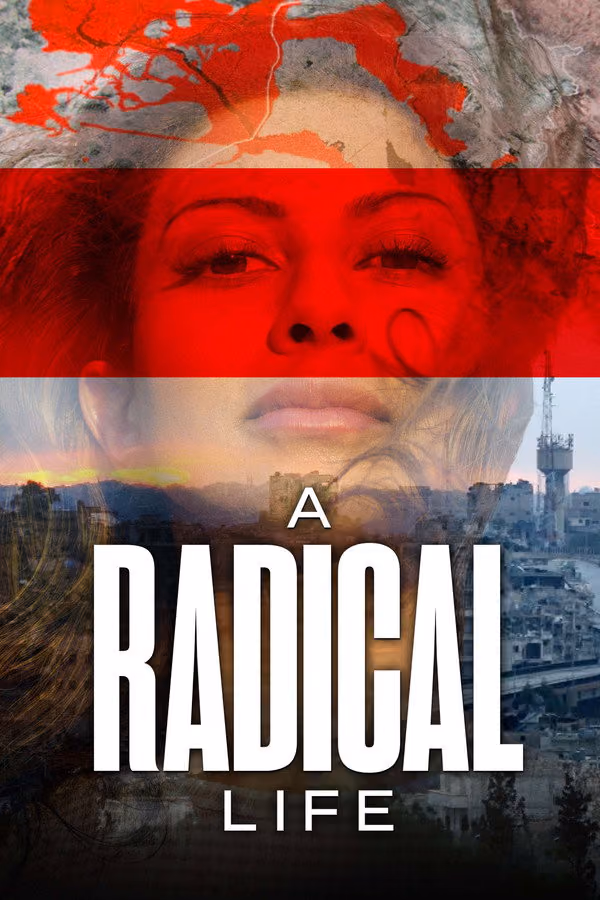 A Radical Life (2022)