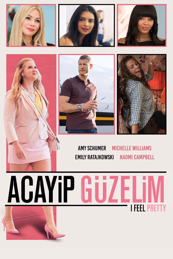 Acayip Güzelim - I Feel Pretty (2018)