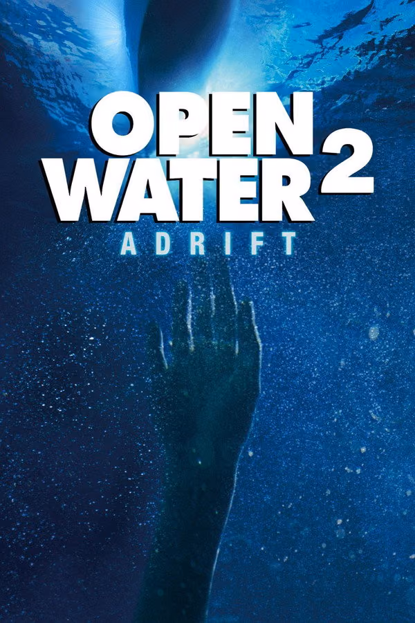 Açık Deniz 2 - Open Water 2: Adrift (2006)