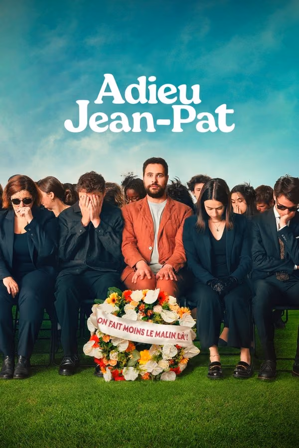 Adieu, Jean-Pat (2025)