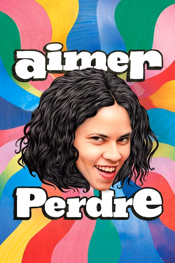 Aimer perdre (2025)