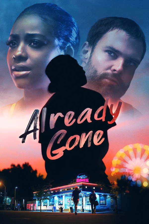 Already Gone - Çoktan Gitti (2019)