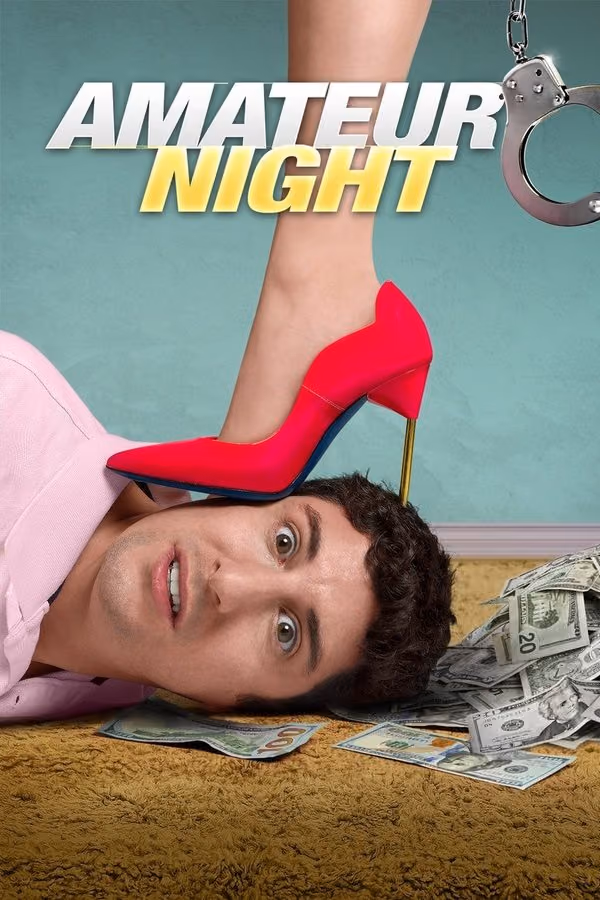 Amateur Night - Amatörler Gecesi (2016)