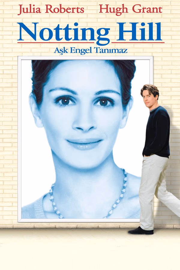 Aşk Engel Tanımaz - Notting Hill (1999)
