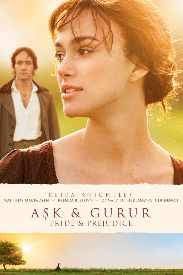 Aşk ve Gurur - Pride Prejudice (2005)