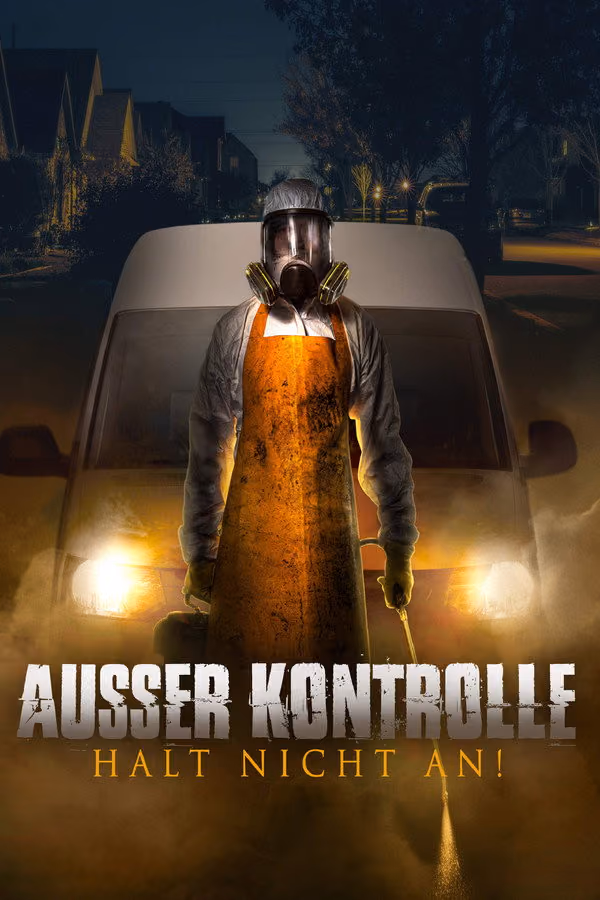 Ausser Kontrolle - Halt nicht an (2019)