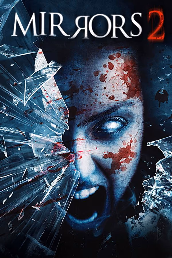 Aynalar 2 (2010)