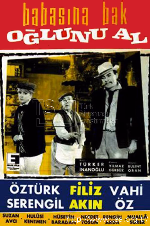 Babasına Bak Oğlunu Al
