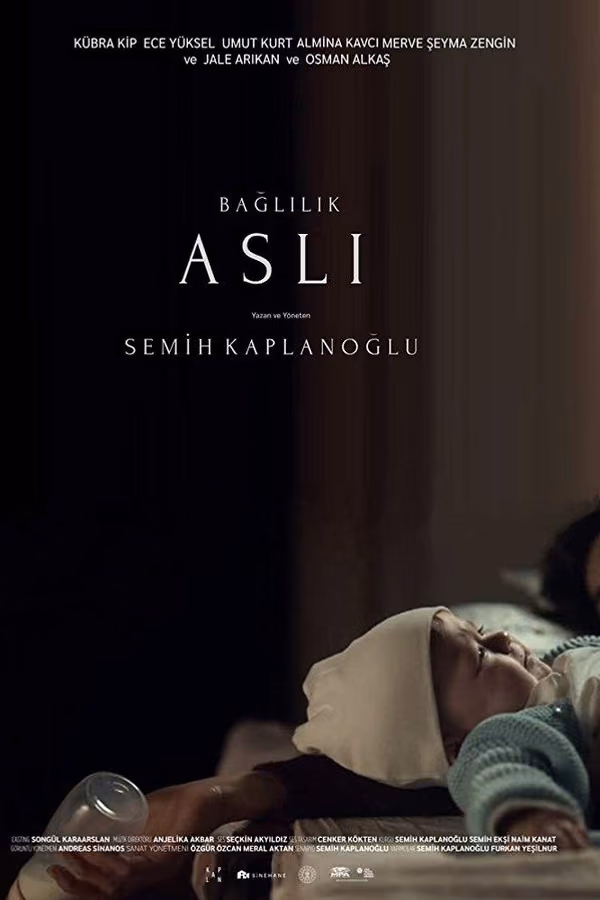 Bağlılık Aslı (2019)