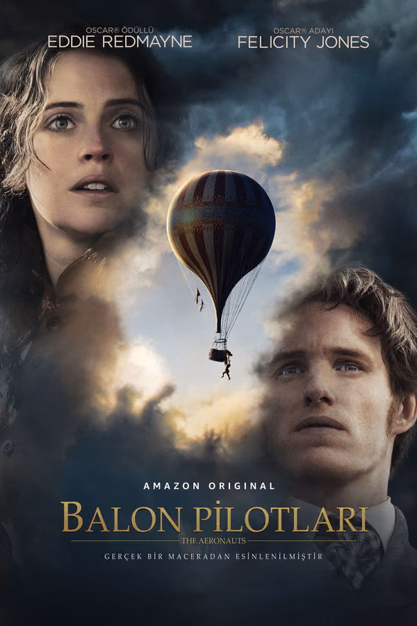 Balon Pilotları - The Aeronauts (2019)
