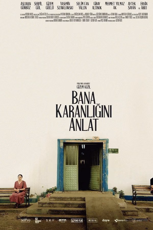 Bana Karanlığını Anlat (2022)