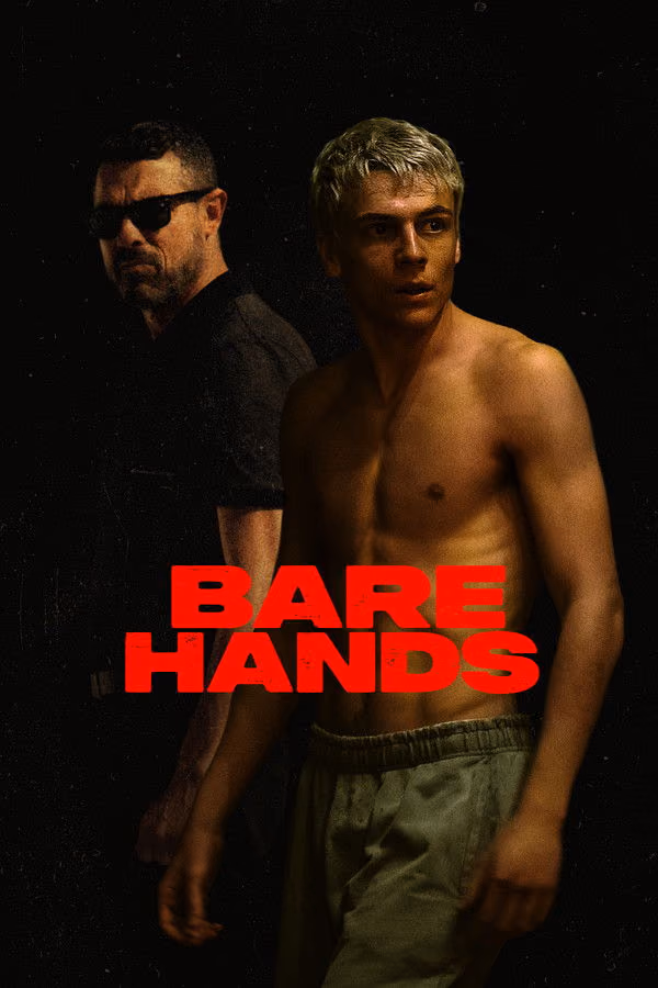 Bare Hands (2025)
