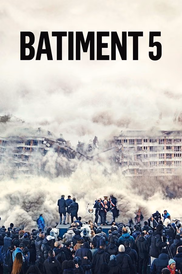 Bâtiment 5 - Les Indesirables (2023)