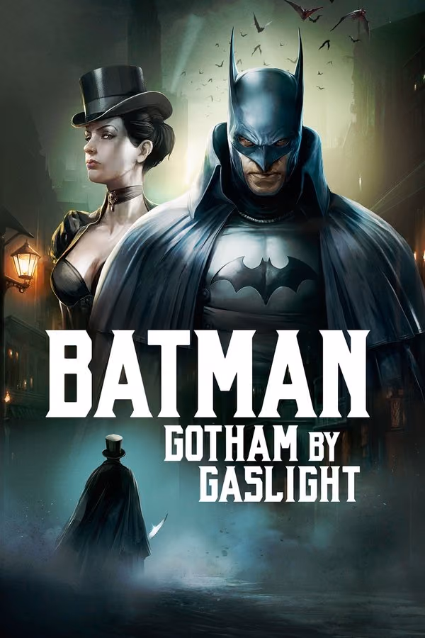 Batman: Gotham’ın Gaz Lambaları - Batman Gotham by Gaslight (2018)