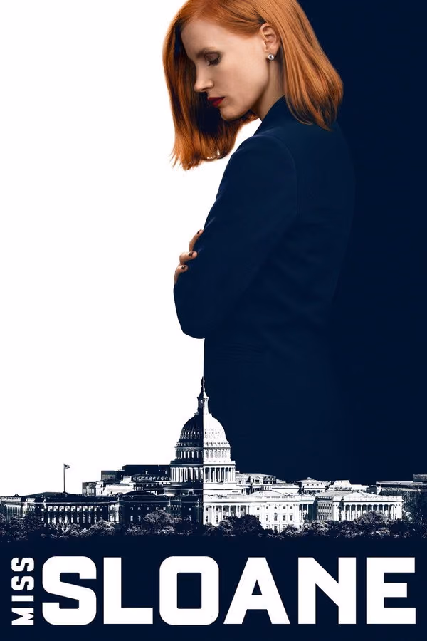 Bayan Sloane - Miss Sloane (2016)