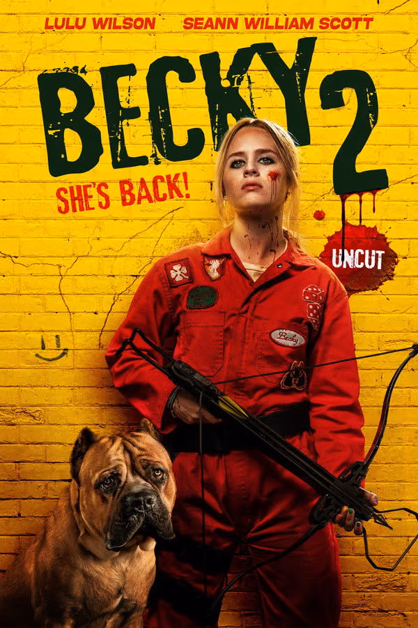 Becky 2: She's Back! (2023)