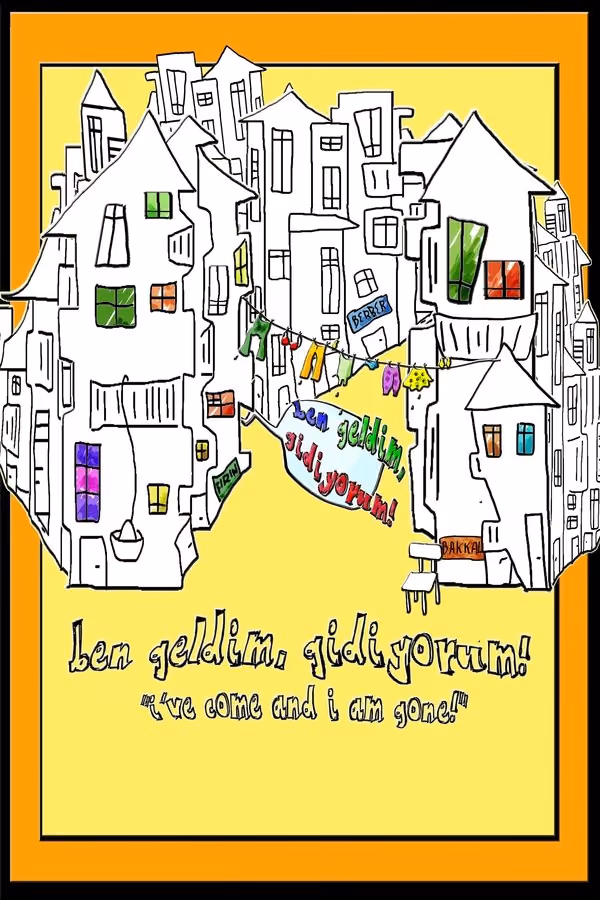 Ben Geldim Gidiyorum (2011)