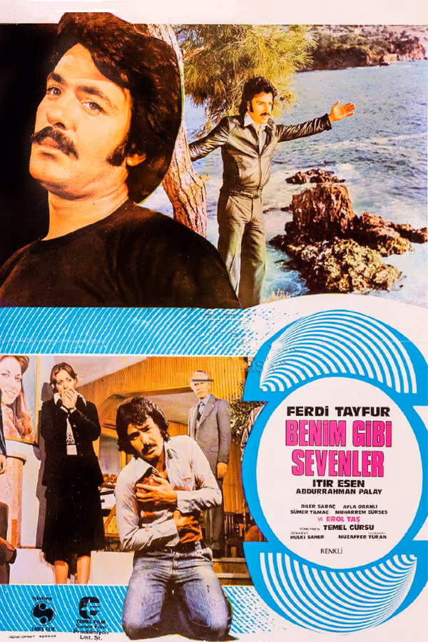 Benim Gibi Sevenler (1978)
